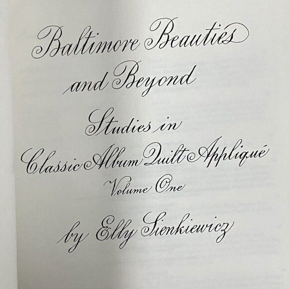 Baltimore Beauties & Beyond Vol 1 Book Classic Quilt Applique Sienkiewicz - Picture 9 of 11